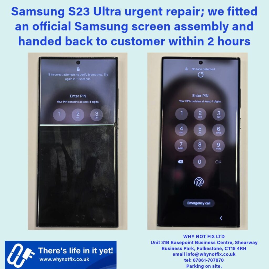 Samsung S23 Ultra Screen Repair - Phone Repair in Ashford by Why Not Fix